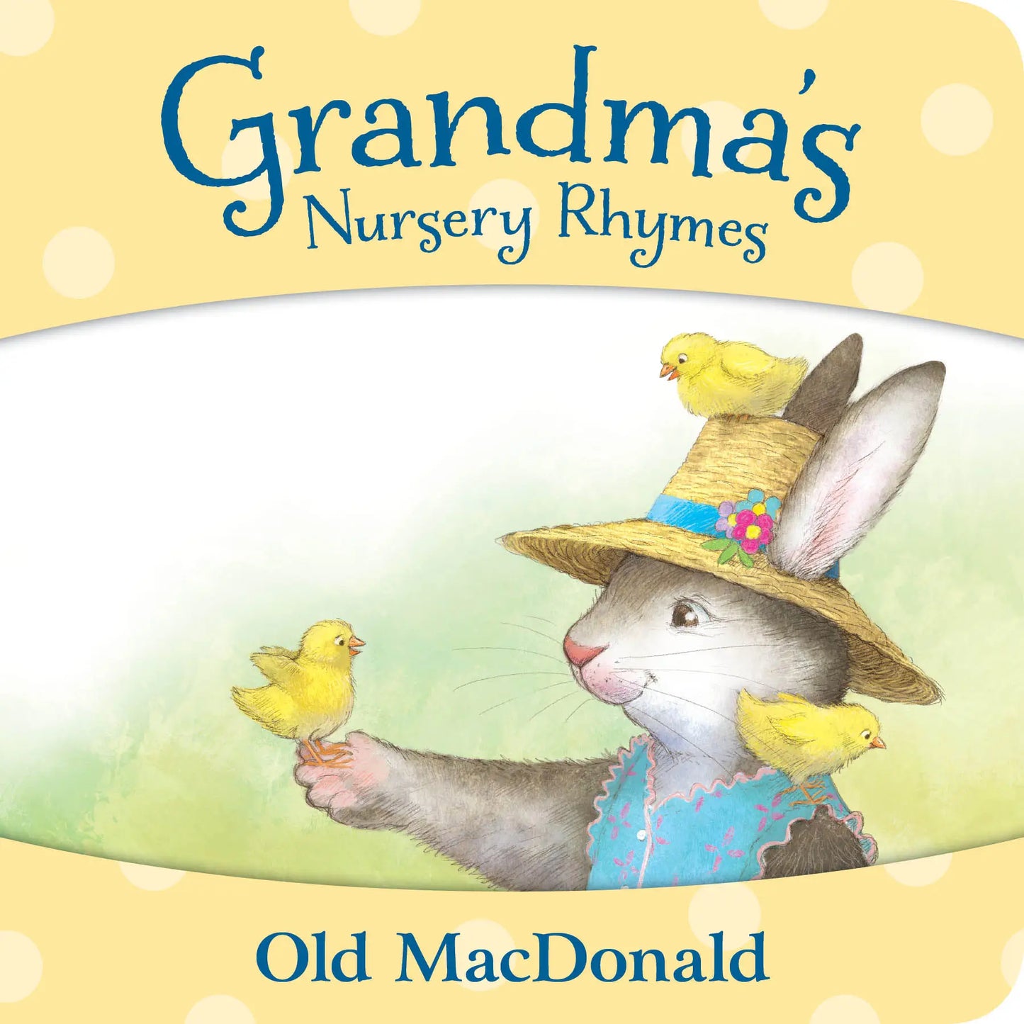 Grandma's Nursery Rhymes- Old MacDonald Board Book
